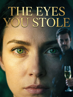 The Eyes You Stole