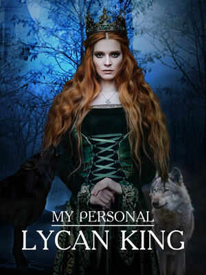 My Personal Lycan King Victoria full text online reading