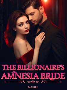 The Billionaire's Amnesia Bride: Unraveling the Secrets and Emotions Behind the Veil of Memory Loss