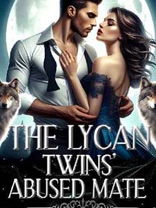 The Enigmatic Saga of the Lycan Twins' Abused Mate