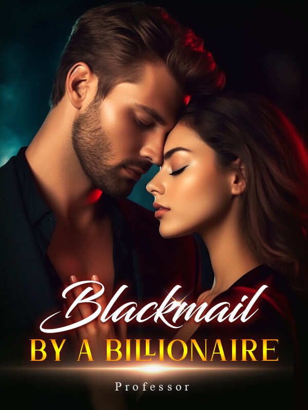 A novel with a main character named Hailey  Blackmail by a BillionaireRead the full version online