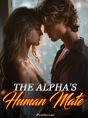 The Alphas Human Mate  novel : Trapped Between Worlds