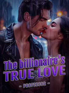 The billionaire’s true love read online