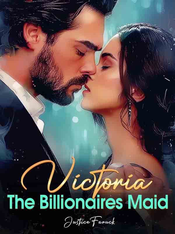 The Maid Victoria of the Billionaire