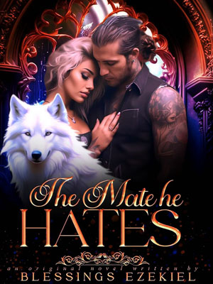 The Mate He Hates：The story of the rival's stepsister dying in a pool of blood on her wedding day