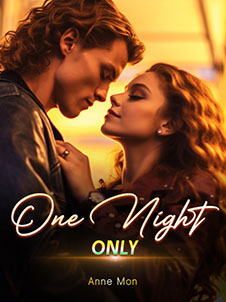 One Night Only Love Struggle and Redemption