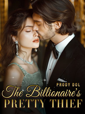 The Billionaire's Pretty Thief Crystal Full text Read online