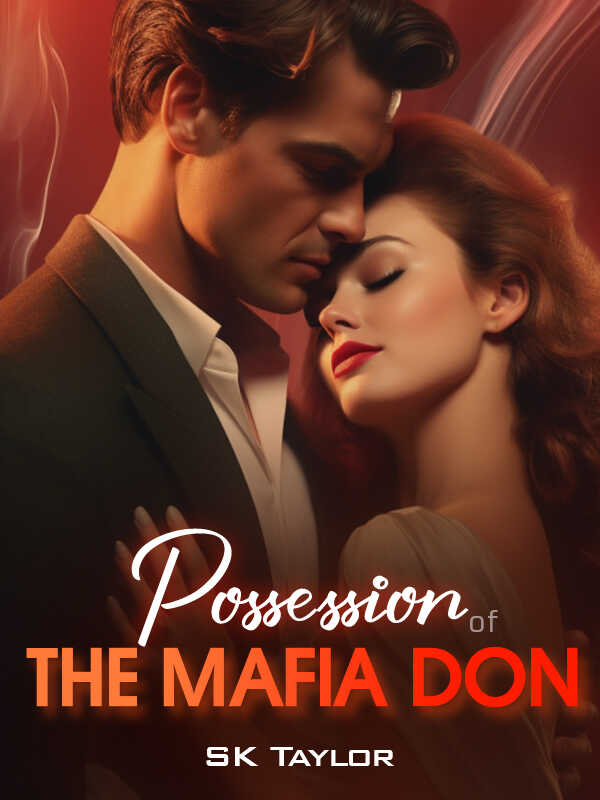 Lucien and Proserpina's love story Possession of the Mafia Don full text reanding