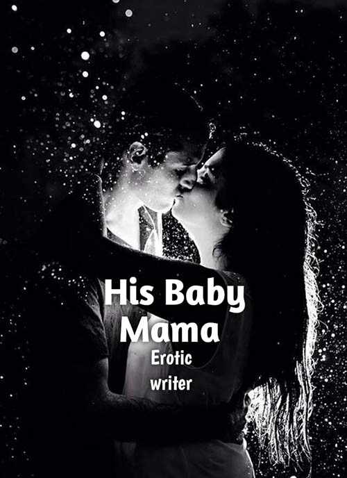 his baby mama novel Read online