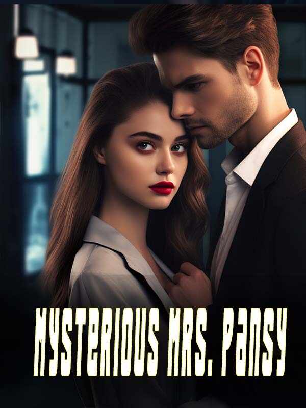 The Mysterious Mrs. Pansy: A Love Affair Amidst the Turbulence of a Wealthy Family