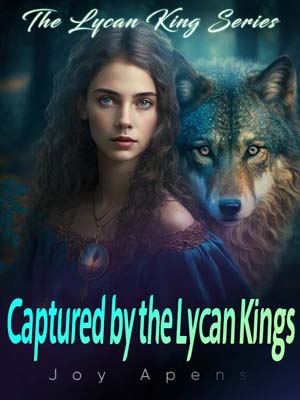 Avalyn and Talon Romance Novel: The Legend of the Lycan King and the Human Maiden