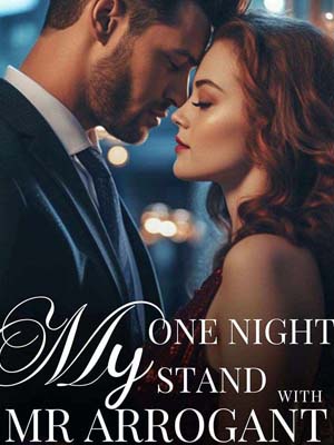 MY ONE NIGHT STAND WITH MR ARROGANT Read the full article online