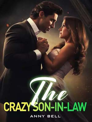 The Crazy Son In Law Xiao Shun: From Zero to Hero in Hamana City