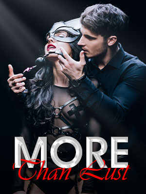 more than lust novel grace read online free Chapter 8