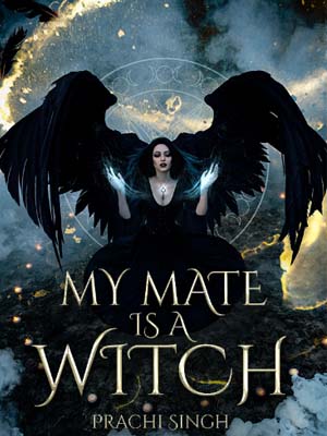  My Mate is a Witch: A Fated Fantasy Romance