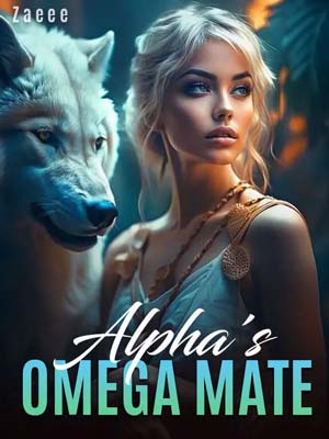 Alpha's Omega Mate Cassy and Kai Novel Read the full text online